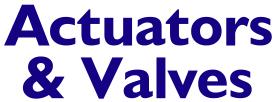 Actuators & Valves