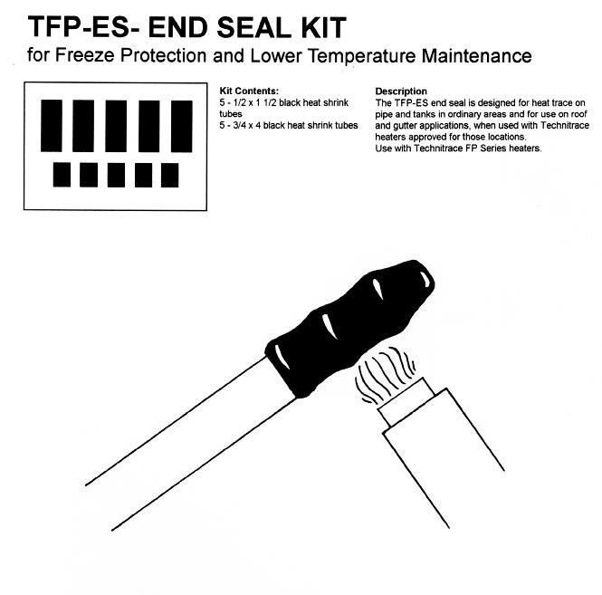 TFP-ES End Seal Kit for Lower Temperatures - Product Info